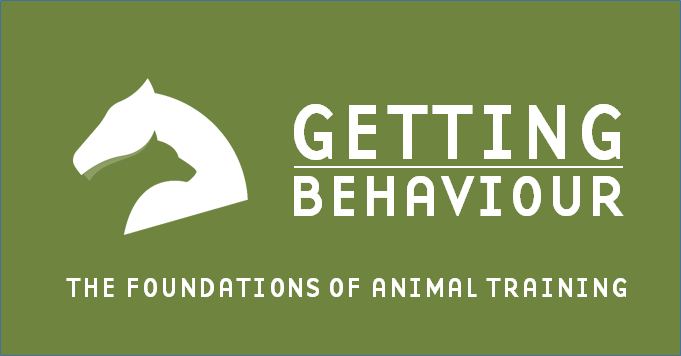 Getting Behaviour – The Foundations of Animal Training – ILLIS ABC